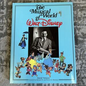 1990 The Musical World of Walt Disney Hardcover Illustrated Book David Tietyen